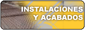 INSTALACIONES Y ACABADOS