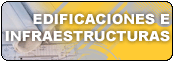 Edificaciones e Infraestructuras